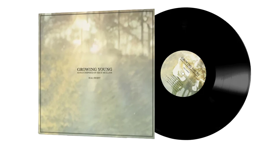 Growing Young on vinyl and CD